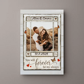 You Will Forever Be My Always – personalisierte Leinwand, Poster, Wandkunst, Dekor, Geschenk für Paare/Geschenk für sie/Geschenk für ihn